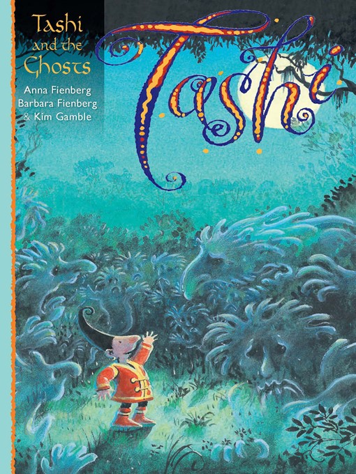 Title details for Tashi and the Ghosts by Anna Fienberg - Wait list